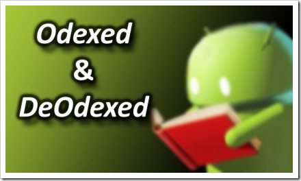 Android平台的Odexed与Deodexed